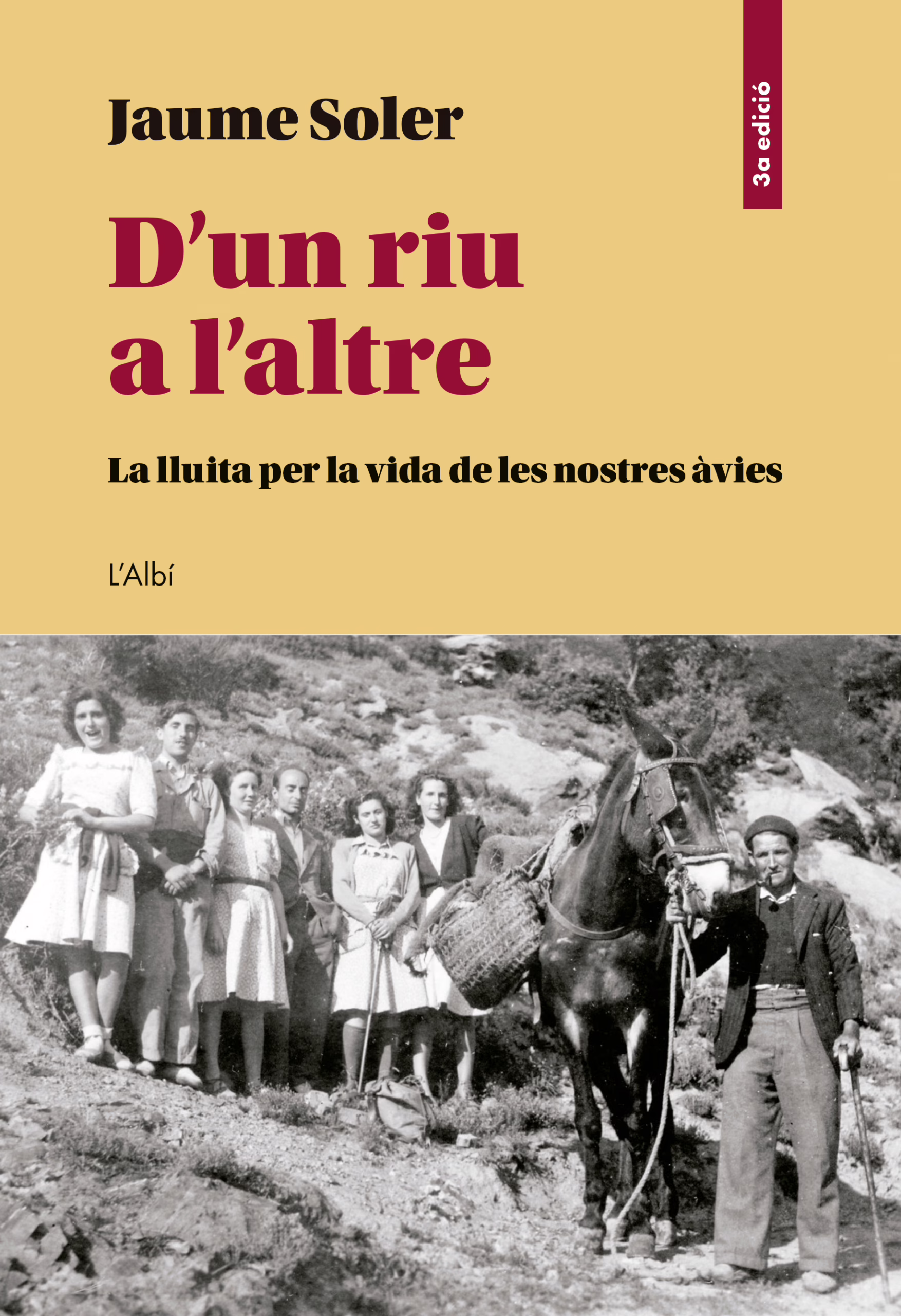 D’un riu a l’altre. La lluita per la vida de les nostres àvies.